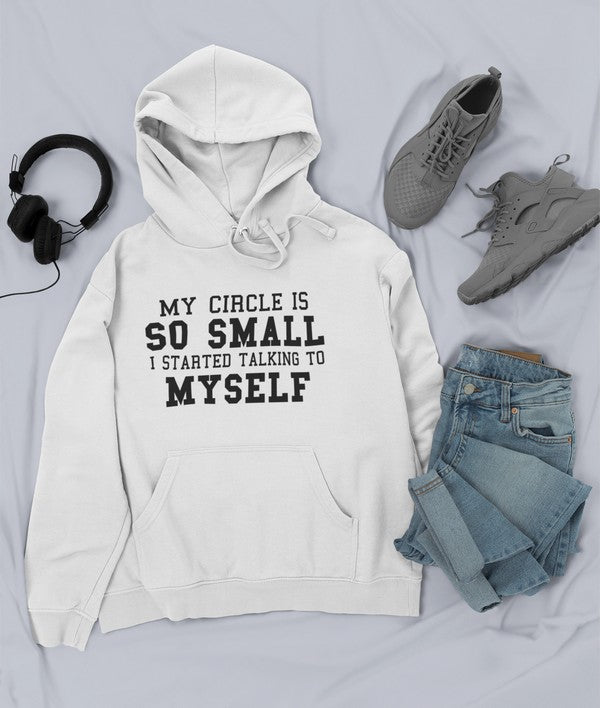 My Circle Is So Small Hoodie-2
